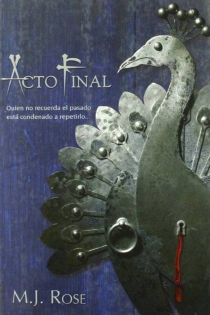 Acto final M J Rose - Pangea Ebook