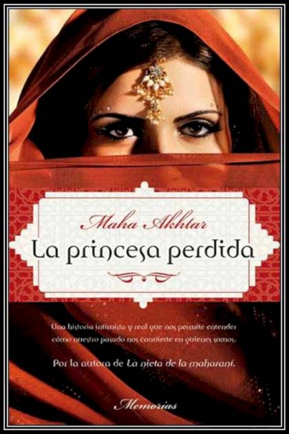 La princesa perdida Maha Akhtar - Pangea Ebook