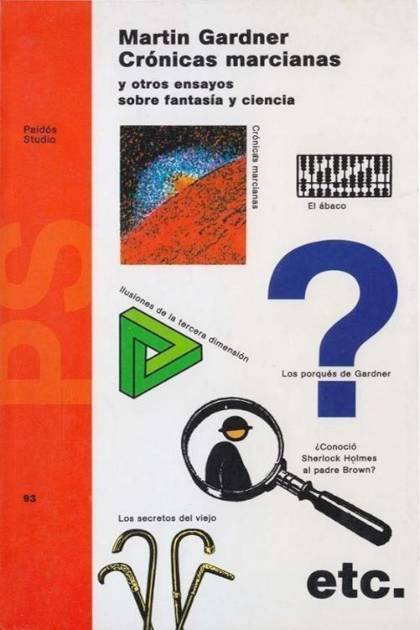 Crónicas Marcianas y otros ensayos sobre fantasía y ciencia Martin Gardner - Pangea Ebook