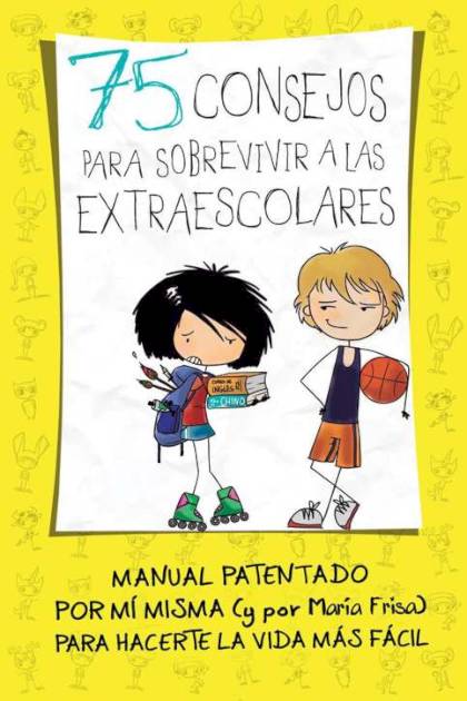75 consejos para sobrevivir a las extraescolares Serie 75 Consejos 4 María Frisa - Pangea Ebook