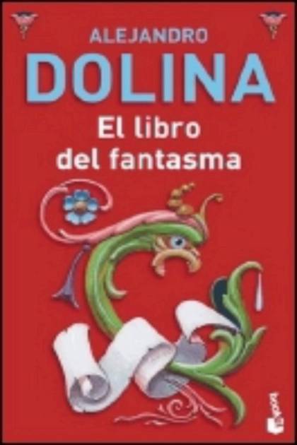 El libro del fantasma Alejandro Dolina - Pangea Ebook