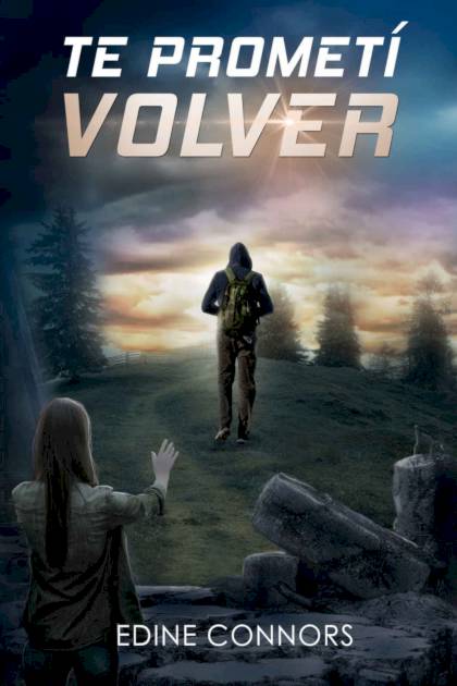 Te Prometí Volver Edine Connors - Pangea Ebook