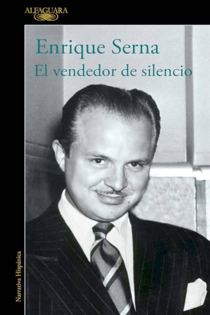 El vendedor de silencio Enrique Serna - Pangea Ebook