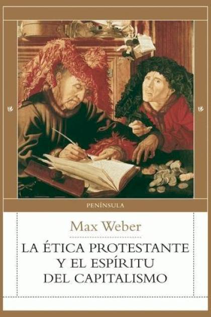 La Etica protestante y el espiritu del capitalismo Max Weber - Pangea Ebook