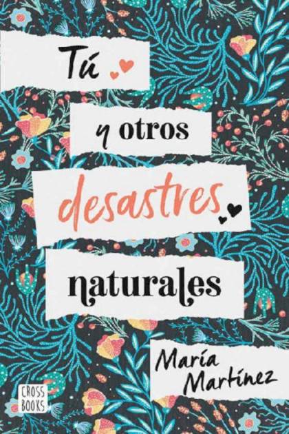 Tú y otros desastres naturales María Martínez - Pangea Ebook