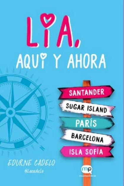 Lía aquí y ahora Eduarne Cadelo - Pangea Ebook