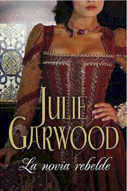 La novia rebelde Escocesa 1 Julie Garwood - Pangea Ebook