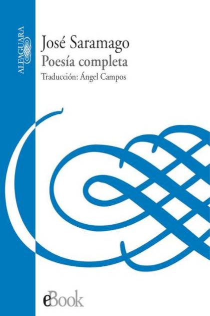 Poesia Completa Bilingue Saramago Jose - Pangea Ebook