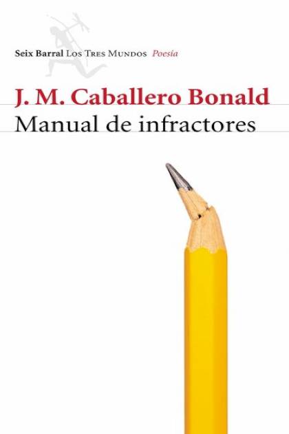 Manual De Infractores Caballero Bonald Jose Manuel - Pangea Ebook