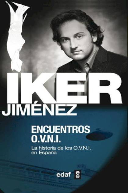 Encuentros Ovni La Historia De Los Ovni Jimenez Iker - Pangea Ebook