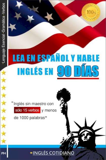Lea En Español Y Hable Ingles En 90 Dias Hernandez Mendez Francisco Guillermo - Pangea Ebook
