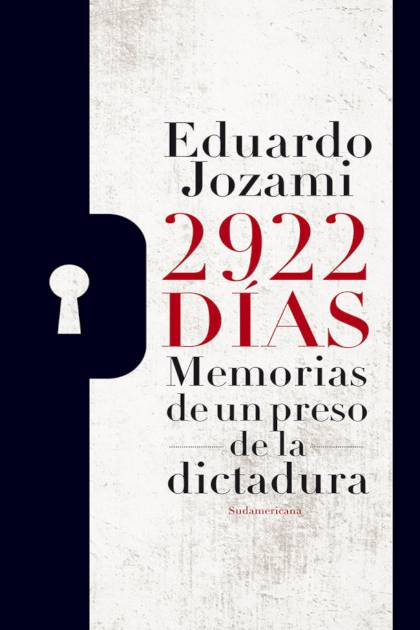 2922 Dias Memorias De Un Preso De La Jozami Eduardo - Pangea Ebook
