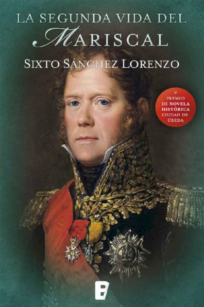 La Segunda Vida Del Mariscal Sanchez Lorenzo Sixto - Pangea Ebook