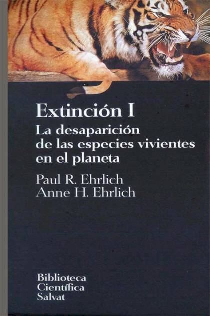 Extincion I Y II La Desaparicion De Las Ehrlich Paul R Y Ehrlich Anne H - Pangea Ebook