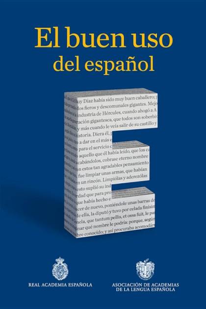 El Buen Uso Del Español Real Academia Española - Pangea Ebook