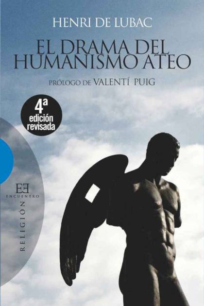 El Drama Del Humanismo Ateo De Lubac Henri - Pangea Ebook
