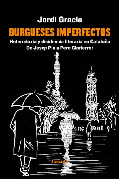 Burgueses Imperfectos Gracia Jordi - Pangea Ebook