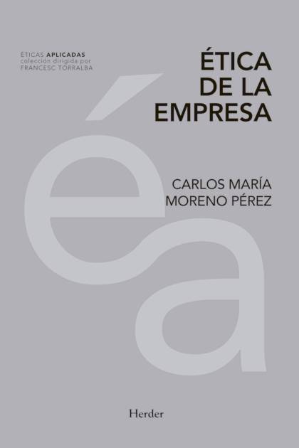 Etica De La Empresa Moreno Carlos Maria - Pangea Ebook