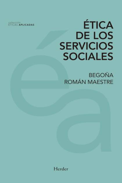 Etica De Los Servicios Sociales Roman Begoña - Pangea Ebook