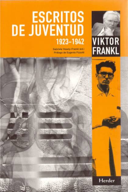 Escritos De Juventud 1923 1942 Frankl Viktor E - Pangea Ebook
