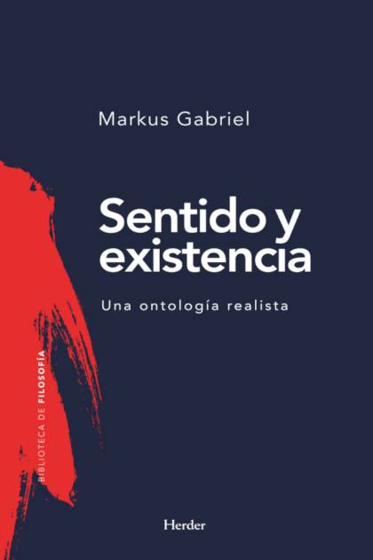Sentido Y Existencia Gabriel Markus - Pangea Ebook