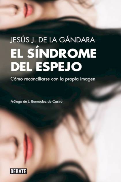 El Sindrome Del Espejo De La Gandara Jesus J - Pangea Ebook