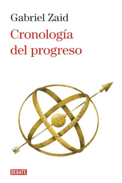 Cronologia Del Progreso Zaid Gabriel - Pangea Ebook
