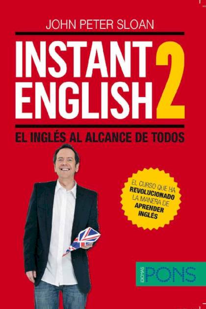 Instant English 02 El Ingles Al Alcance Sloan John Peter - Pangea Ebook
