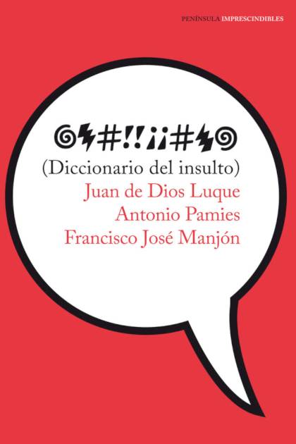 Diccionario Del Insulto Varios - Pangea Ebook