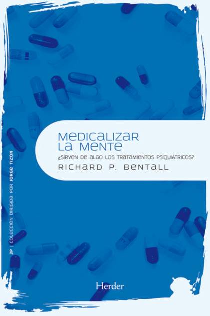 Medicalizar La Mente Bentall Richard P - Pangea Ebook