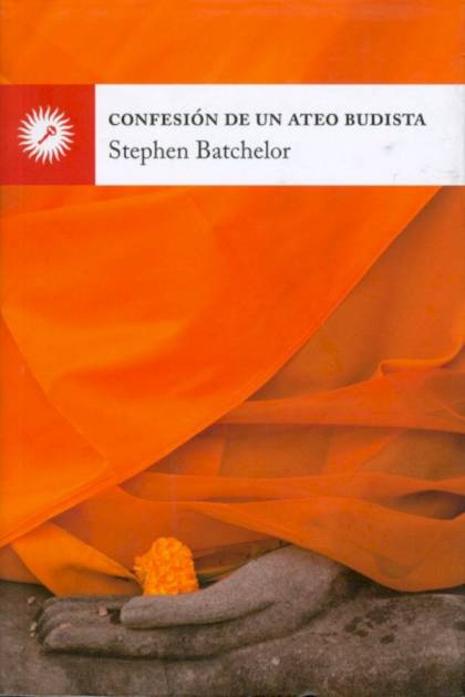 Confesion De Un Ateo Budista Batchelor Stephen - Pangea Ebook