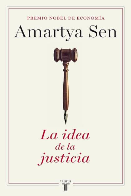 La Idea De La Justicia Sen Amartya - Pangea Ebook