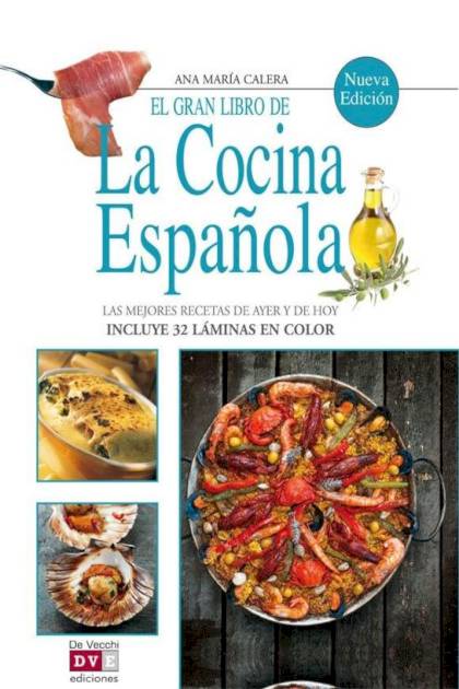 El Gran Libro De La Cocina Española Calera Ana Maria - Pangea Ebook