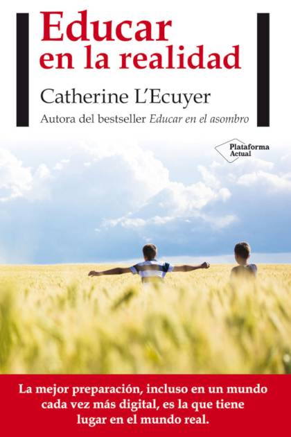 Educar En La Realidad Lecuyer Catherine - Pangea Ebook