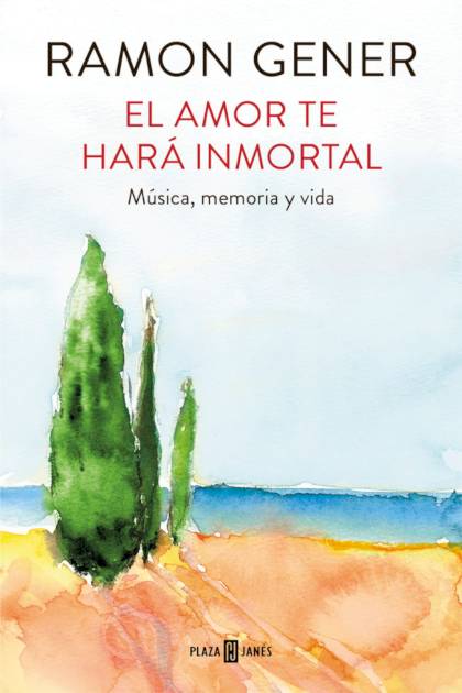 El Amor Te Hara Inmortal Musica Memoria Gener Sala Ramon - Pangea Ebook