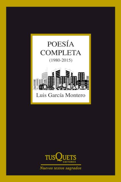 Poesia Completa 1980 2015 Garcia Montero Luis - Pangea Ebook