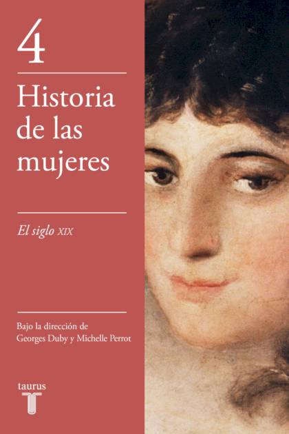 Historia De Las Mujeres 4 - El Siglo XIX - Duby Georges Y Perrot ...