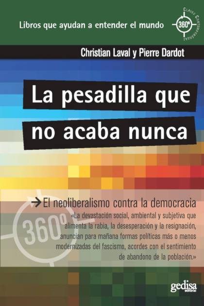 La Pesadilla Que No Acaba Nunca Laval Christian Y Dardot Pierre - Pangea Ebook