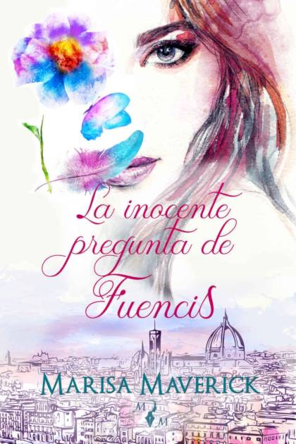 La Inocente Pregunta De Fuencis Maverick Marisa - Pangea Ebook