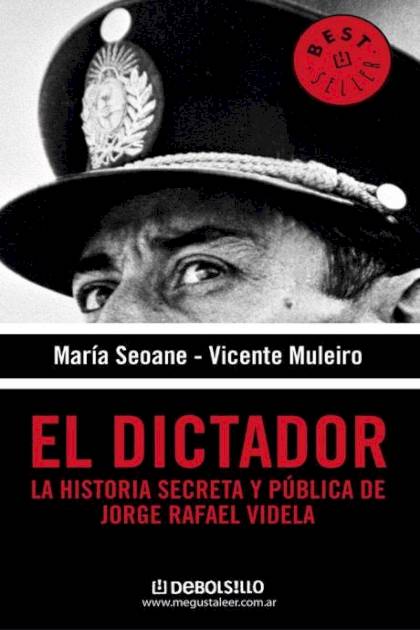 El Dictador La Historia Secreta Y Seoane Maria Y Muleiro Vicente - Pangea Ebook