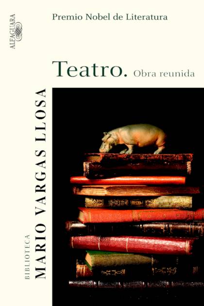 Teatro Obra Reunida Vargas Llosa Mario - Pangea Ebook