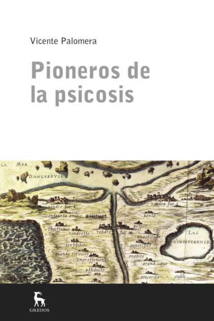 Pioneros De La Psicosis Palomera Laforga Vicente - Pangea Ebook