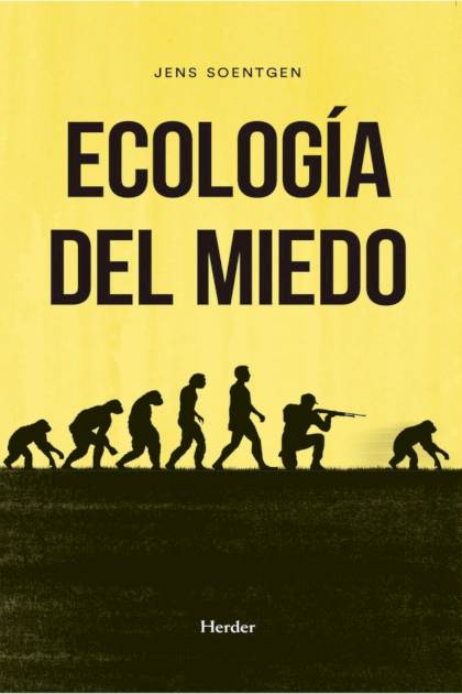 Ecologia Del Miedo Soentgen Jens - Pangea Ebook