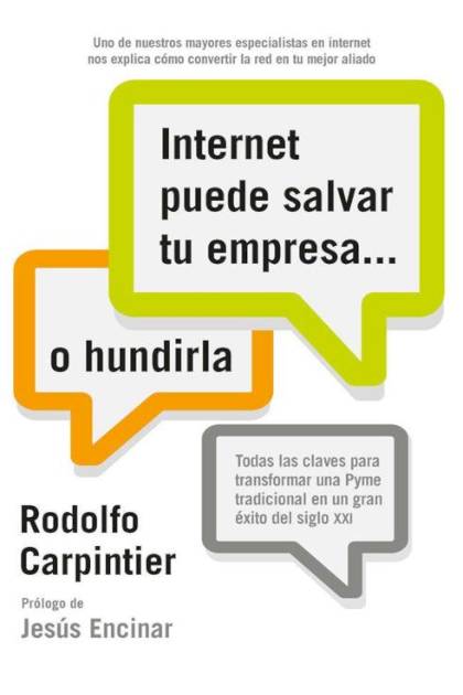 Internet Puede Salvar Tu Empresa O Carpintier Rodolfo - Pangea Ebook