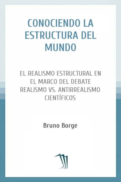 Conociendo La Estructura Del Mundo Borge Bruno - Pangea Ebook