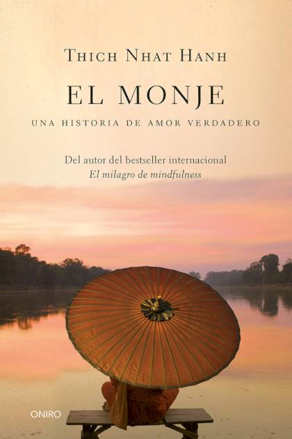 El Monje Una Historia De Amor Verdadero Thich Nhat Hanh - Pangea Ebook
