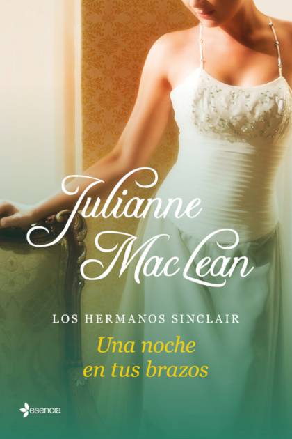 Los Hermanos Sinclair 02 Una Noche En Maclean Julianne - Pangea Ebook