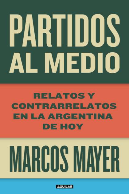 Partidos Al Medio Mayer Marcos - Pangea Ebook
