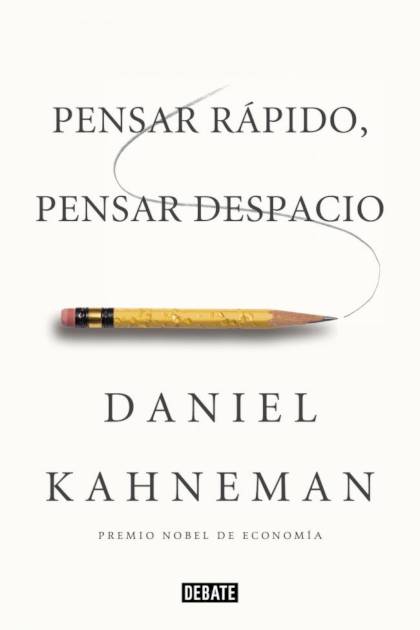 Pensar Rapido Pensar Despacio Kahneman Daniel - Pangea Ebook