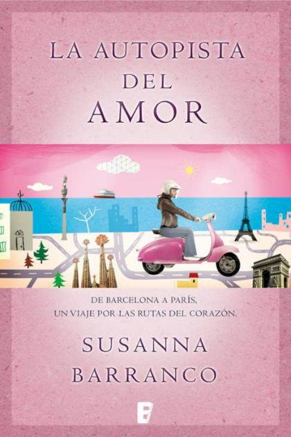 La Autopista Del Amor Barranco Susanna - Pangea Ebook